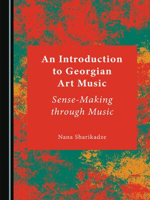 cover image of An Introduction to Georgian Art Music